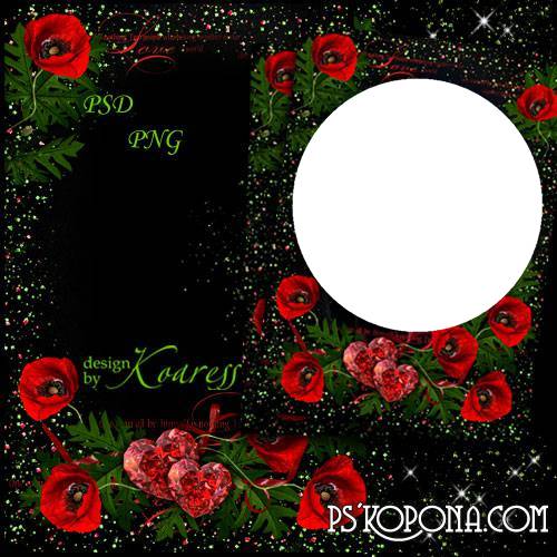 Frame for romantic photos with red poppies - In this world just you and me